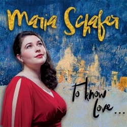 Maria Schafer - You Don't Know What Love Is