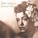 Billie Holiday - There Is No Greater Love