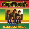 El Jefe Y Su Grupo - Una Tarde