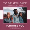 I CHOOSE YOU - Single