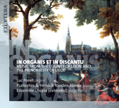 In organis et in discantu - Luc Ponet, Ensemble Utopia, Psallentes & Hendrik Vanden Abeele