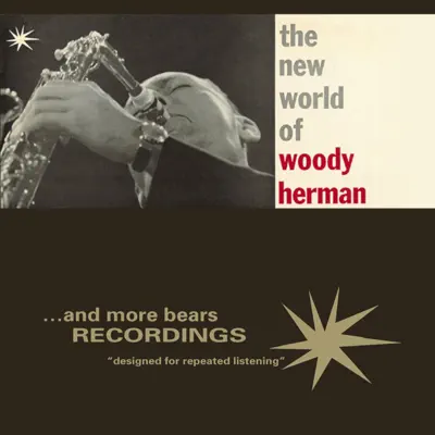 The New World of Woody Herman - Woody Herman