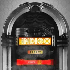 Indigo - Single by Kenny2 album reviews, ratings, credits