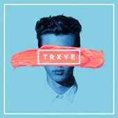 Trxye - EP artwork