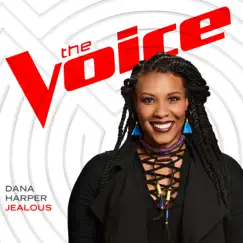 Jealous (The Voice Performance) - Single by Dana Harper album reviews, ratings, credits