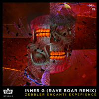Zebbler Encanti Experience - Inner G (Rave Boar Remix) artwork