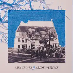 Abide With Me - Sara Groves