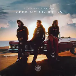 Keep My Light On - Single - DubVision Keep My Light On - Single - DubVision
