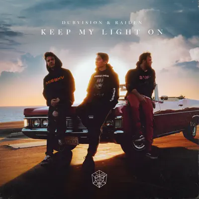 Keep My Light On - Single - DubVision