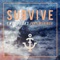 Survive (feat. Muringa) - twocolors lyrics