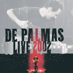 Gérald de Palmas Live 2002 (Live) - Gerald de Palmas