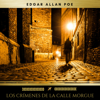 Los Crímenes De La Calle Morgue - Edgar Allan Poe