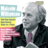 Williamson: Piano Concerto No. 3, Organ Concerto & Sonata for 2 Pianos