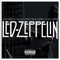 Led Zeppelin (feat. Cody White) - Black Static Blue Flame & Foeva Beatz lyrics