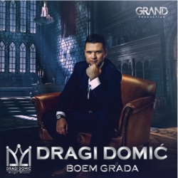 Dragi Domic - Knjiga Života (feat. Verica Šerifović)