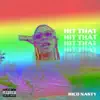 Hit That - Single album lyrics, reviews, download