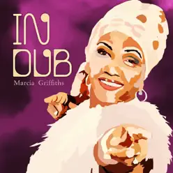 Marcia Griffiths In Dub - EP - Marcia Griffiths Marcia Griffiths In Dub - EP - Marcia Griffiths