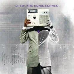 The Renaissance (Deluxe) - Q-Tip