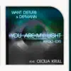 You Are My Light (Radio Edit) (feat. Cecilia Krull) - Single album lyrics, reviews, download