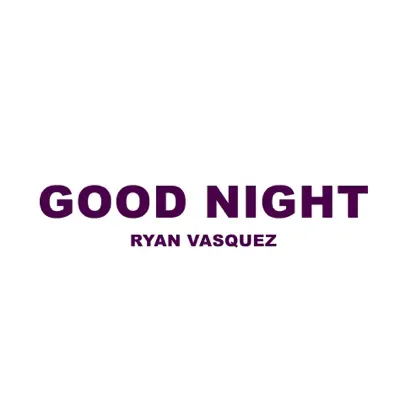 Good Night - Single - Ryan Vasquez