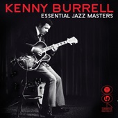 Kenny Burrell - The Man I Love