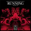 Stream & download Running (feat. Ron Carroll) - Single