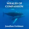 Whales of Compassion - Single album lyrics, reviews, download
