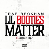 Lil Booties Matter (feat. DJ Pretty Ricky) artwork