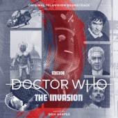 Doctor Who - the Invasion (Original Television Soundtrack)