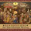 The First Christmas Morning album lyrics, reviews, download