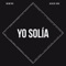 Yo Solía (feat. Acker Gro) - Newtro lyrics