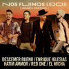 Nos Fuimos Lejos (feat. El Micha & RedOne) [Arabic Version] - Descemer Bueno, Enrique Iglesias & Hatim Ammor