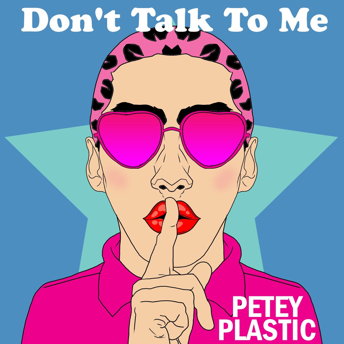 Don T Talk To Me Single By Petey Plastic On Apple Music