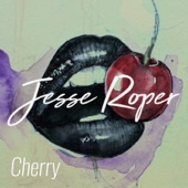Jesse Roper - Cherry