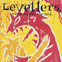 The Levellers - A Weapon Called the Word artwork