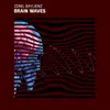 Brain Waves - Single album lyrics, reviews, download