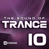 The Sound of Trance, Vol. 10 artwork