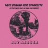 Face Behind Her Cigarette - Single