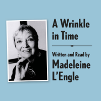 Madeleine L'Engle - A Wrinkle in Time Archival Edition: Read by the Author (Unabridged) artwork