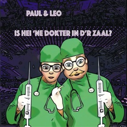 Paul en Leo - Is Hei 'Ne Dokter In D'r Zaal