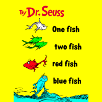 Dr. Seuss - One Fish Two Fish Red Fish Blue Fish (Unabridged) artwork