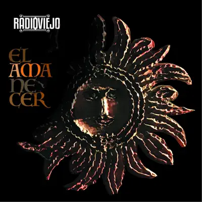 El Amanecer - EP - Radio Viejo