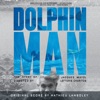 Dolphin Man (Original Motion Picture Soundtrack)