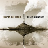 The Gary Douglas Band - Do You Wanna Go
