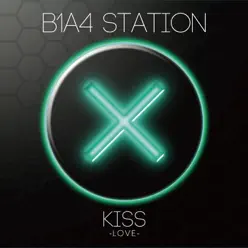 B1A4 Station Kiss - B1A4