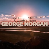 George Morgan - Candy Kisses