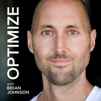 OPTIMIZE with Brian Johnson | More Wisdom in Less Time podcast