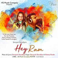 Hey Ram - Single by Shreyash Shandiliya & Shweta Pandit album reviews, ratings, credits