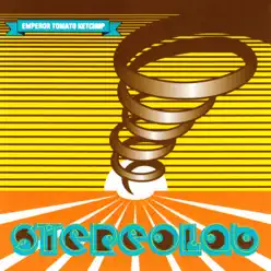 Emperor Tomato Ketchup - Stereolab