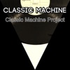 Classic Machine Project - EP, 2018